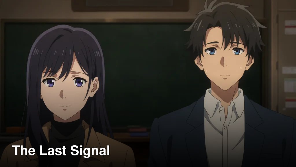 The Last Signal